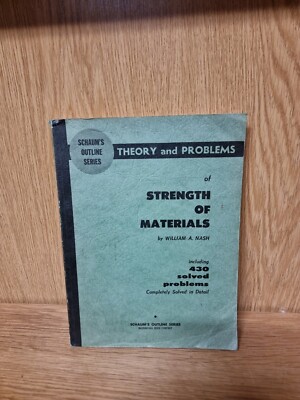 Schaum s Outline Series Theory and Problems of Strength of Materials - 1957 (G3)
