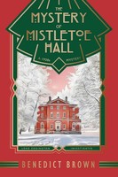 Benedict Brown | The Mystery Of Mistletoe Hall | Taschenbuch | Englisch (2021)