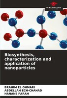 Biosynthesis, Characterization And Application Of Nanoparticles Ghmari (U. A.)