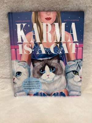 Karma Is A Cat, The True Stories Of Taylor Swift's Cats NEW