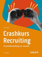 Ina Fliegen Crashkurs Recruiting: Personalbeschaffung un (Paperback) (UK IMPORT)