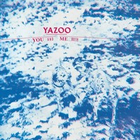 You And Me Both (Remastered) (180G) | Yazoo | Vinyl / Schallplatte | 2019 | Mute