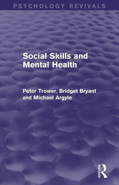 Peter Trower (U. A.) | Social Skills And Mental Health | Taschenbuch | Englisch-image