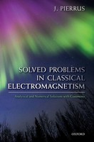 J. Pierrus | Solved Problems In Classical Electromagnetism | Buch | Englisch