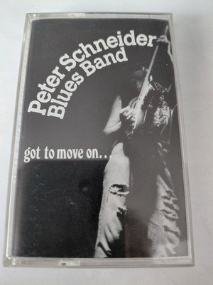 PETER SCHNEIDER BLUES BAND Got To Move On..MC Kassette Orig. 1992,ungespielt,RAR