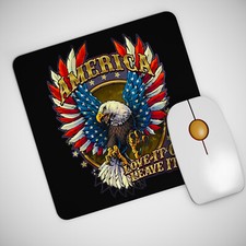 Patriotic American Eagle Flag Mouse Pad USA America Love It Or Leave It Desk Mat