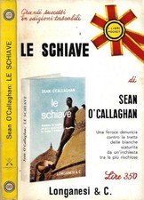 Le Schiave. Una feroce
