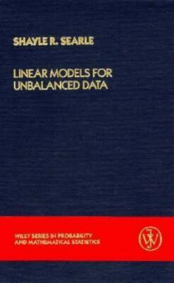 Linear Models for Unbalanced Data (Wiley Series in Probability and Statistics)