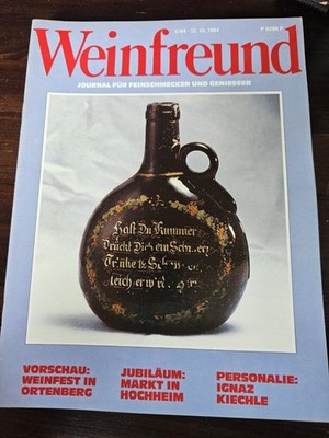 WEINFREUND HEFT NO  5/84 JOURNAL FÜR FEINSCHMECKER UND GENIESSER