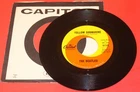 THE BEATLES "YELLOW SUBMARINE" / ELEANOR RIGBY"  1966 HIGH GRADE 45 CAPITOL MINT