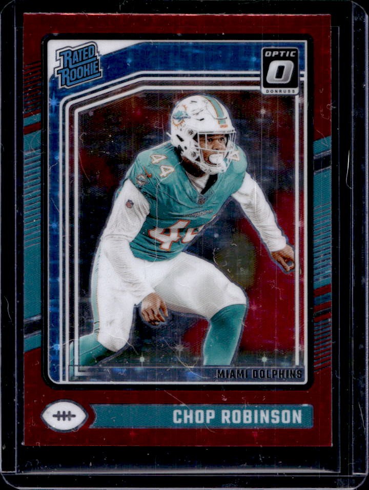2024 Donruss Optic Chop Robinson Red Stars Rated Rookie #219 Dolphins