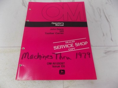 John Deere 569 Toolbar Carrier Operator's Manual OM-N159397 1979