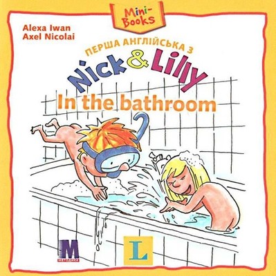 Book In English Nick And Lilly: In The Bathroom I. Alexa