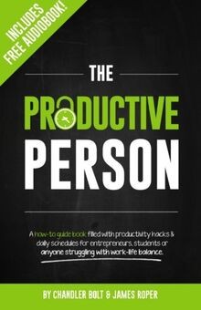 The Productive Person: A how-to guide book filled w... | Buch | Zustand sehr gut