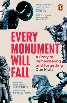 Every Monument Will Fall | Dan Hicks | englisch