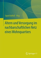 Sigrid Kallfaß | Altern und Versorgung im na...