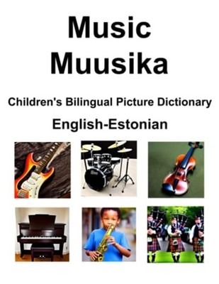English-Estonian Music / Muusika Children's Bilingual P -  NEW RICHARD. CARLSO 2