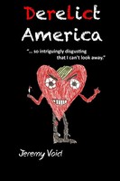 Jeremy Void | Derelict America, 2Nd Edition | Taschenbuch | Englisch (2015)