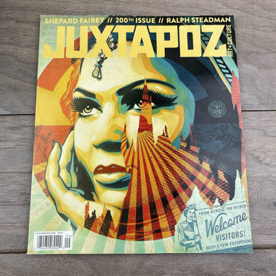 Juxtapoz 2017 Magazine #200 Shepard Fairey Ralph Steadman Dan Lam