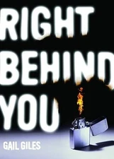 Right Behind You - Hardcover By Giles, Gail - VERY GOOD