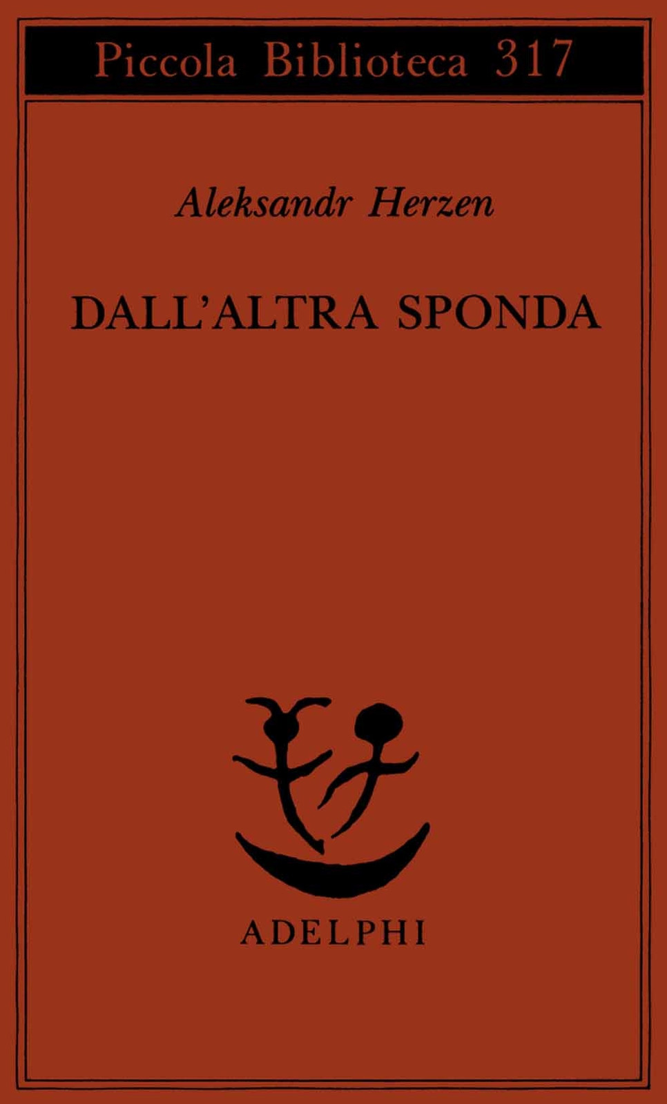 Libri Aleksandr Herzen - Dall'Altra Sponda