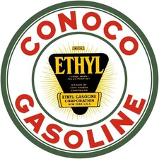 Conoco Gasoline with Ethyl New Sign: 24" Round USA Steel XL Size