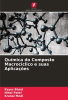 Keyur Bhatt (U. A.) | QuíMica Do Composto Macrociclico E Suas AplicaçõEs | Buch