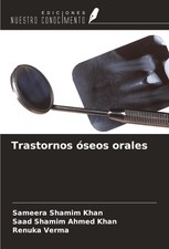 Trastornos óseos orales Renuka Verma