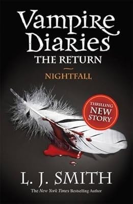 Nightfall (The Vampire Diaries: The Return): 1/3, J Smith, L, Used; Good Book