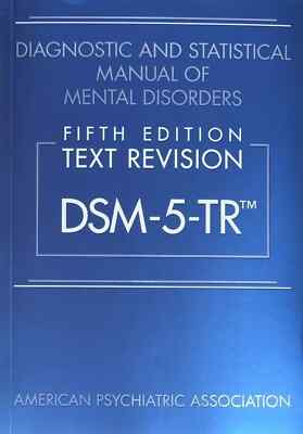 Diagnostic and Statistical Manual of Mental Disorders DSM-5-TR Paperback