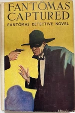 FANTOM AS CAPTURED By MARCEL ALLAIN