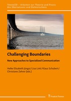 Challenging Boundaries New Approaches To Specialized Communication Taschenbuch