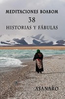 Meditaciones Boabom 38 Historias Y FáBulas Asanaro Taschenbuch Spanisch 2015