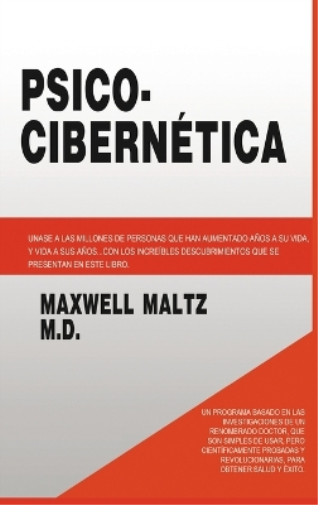 Maxwell Maltz Psico Cibernetica (Copertina rigida)