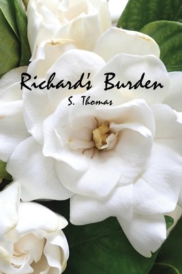S. Thomas | Richard's Burden | Taschenbuch | Englisch (2020) | EAN 9781647024703