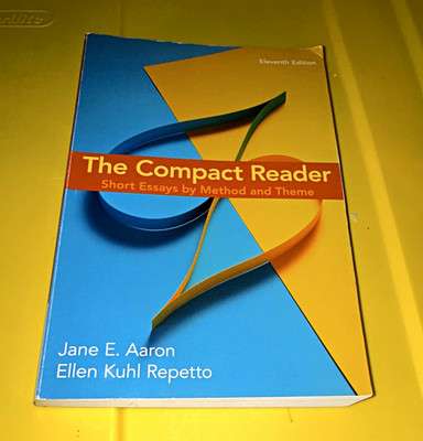 The Compact Reader 11th Ed Paperback Textbook Aaron & Repetto Rhetoric
