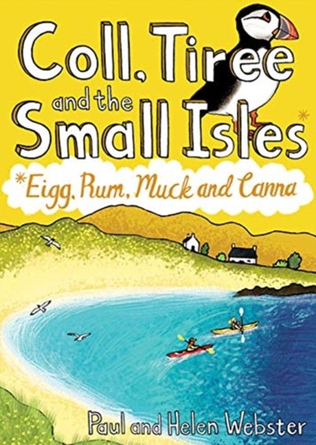 Coll, Tiree and the Small Isles: Eigg, Rum, Muck and Canna by Paul Webster,... - Image 5