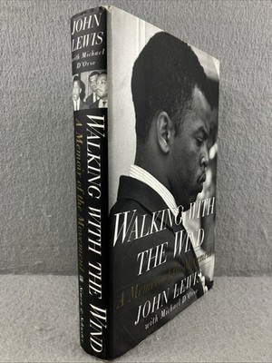 Walking With The Wind John Lewis Memoir Civil Rights Book ** SIGNED/Inscribed