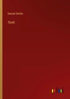 Samuel Smiles | Thrift | Taschenbuch | Englisch (2024) | Outlook Verlag
