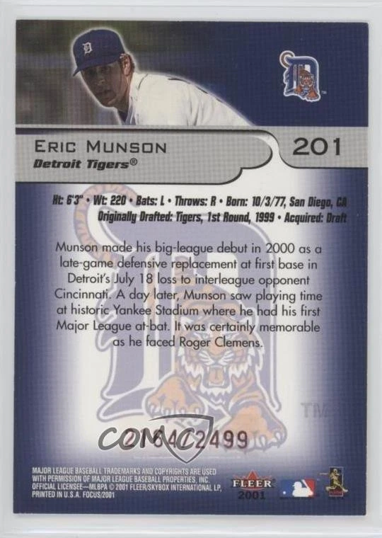 2001 Fleer Focus Prospect /2499 Eric Munson #201 - Image 2 of 2