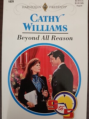 BEYOND ALL REASON (HARLEQUIN PRESENTS) By Cathy Williams 