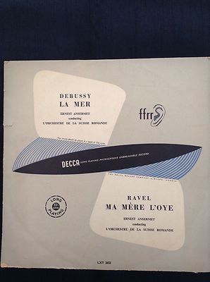 DEBUSSY: LA MER + Ravel: Ma Mere L'Oye  1953 Decca LP LXT2632  Ernest Ansermet 