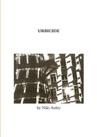 Niki Astley | Urbicide | Taschenbuch | Englisch (2011) | Kartoniert / Broschiert