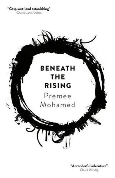 Premee Mohamed | Beneath The Rising | Taschenbuch | Englisch (2020) | Solaris-image