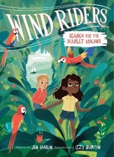 Wind Riders #2: Search for the Scarlet Macaws by Marlin, Jen [Paperback]