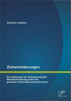 Zielvereinbarungen - Ein Instrument Zur Verbesserung Der MitarbeiterfüHrung Sowi