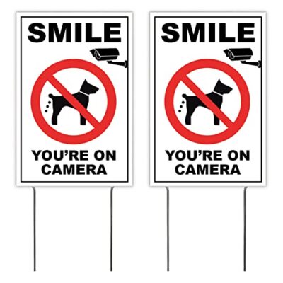 4LessCo 8x12 Inch Smile You are ON Camera No Dog Poop Yard inches, White 