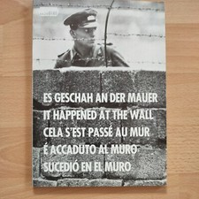 Es geschah an der Mauer in 5 Sprachen Deutsch...
