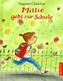 Millie 6. Millie geht zur Schule  von Chidolue, D... | Buch | Zustand akzeptabel