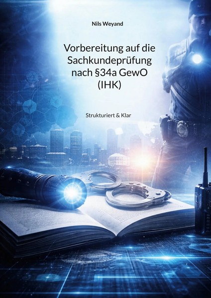 Vorbereitung Auf Die SachkundeprüFung Nach §34A Gewo (Ihk) | Strukturiert & Klar-image